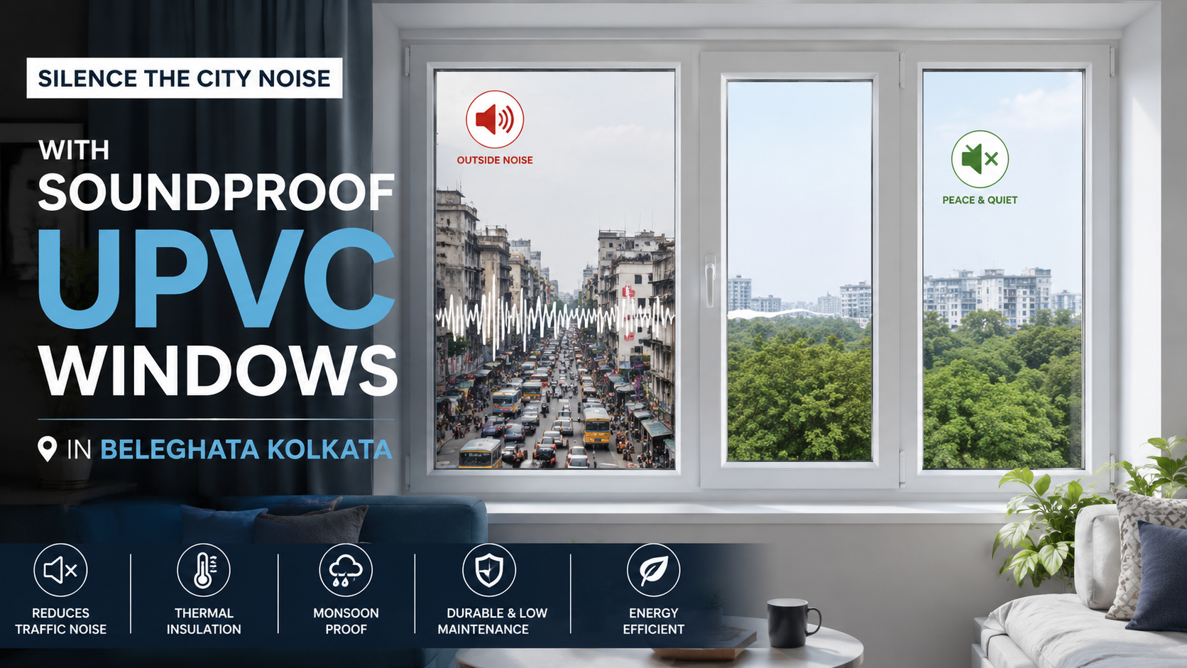 Soundproof UPVC windows in Beleghata Kolkata